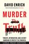 David Enrich: Murder the Truth, Buch