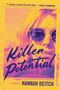 Hannah Deitch: Killer Potential, Buch