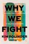 Kim Polinder: Why We Fight, Buch