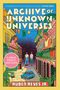 Ruben Reyes Jr: Archive of Unknown Universes, Buch