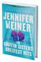 Jennifer Weiner: The Griffin Sisters' Greatest Hits (Standard Edition), Buch