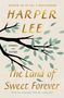 "Author of To Kill a Mockingbird, Harper Lee, The Land of Sweet Forever, Stories and Essays, with an introduction by Casey Cep." Schwarze Äste mit grünen Blättern., Buch