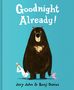 Jory John: Goodnight Already!, Buch