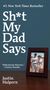 Justin Halpern: Sh*t My Dad Says Intl, Buch