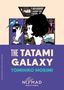 Tomihiko Morimi: The Tatami Galaxy (Nomad Edition), Buch