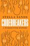 "Stella Sands. Codebreakers. A Wordhunter Mystery." Orangener Hintergrund mit Linien und Silhouetten von Köpfen., Buch