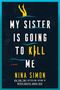 Nina Simon: My Sister Is Going to Kill Me, Buch