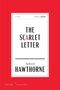 Nathaniel Hawthorne: The Scarlet Letter American Classics Edition, Buch