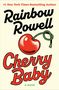 Rainbow Rowell: Cherry Baby, Buch