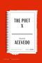 „THE POET X“, Elizabeth Acevedo, Young Adult Fiction, 2018. Notizbuch-Design mit rotem Hintergrund.
