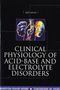 Burton David Rose: Clinical Physiology of Acid-Base and Electrolyte Disorders, Buch