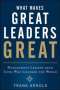 Frank Arnold: What Makes Great Leaders Great, Buch