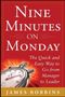 James Robbins: Nine Minutes on Monday, Buch