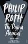 Philip Roth: The Dying Animal, Buch