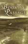 Thomas Lynch: Booking Passage, Buch
