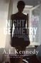 A. L. Kennedy: Night Geometry And The Garscadden Trains, Buch