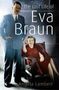 Angela Lambert: The Lost Life of Eva Braun, Buch