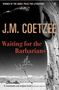 J. M. Coetzee: Waiting for the Barbarians, Buch