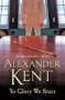 Alexander Kent: To Glory We Steer, Buch