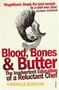 Gabrielle Hamilton: Blood, Bones and Butter, Buch