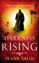 Frank Tallis: Darkness Rising, Buch