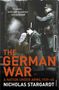 Nicholas Stargardt: The German War, Buch