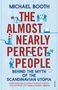 Michael Booth: The Almost Nearly Perfect People, Buch