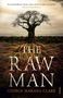 George Makana Clark: The Raw Man, Buch