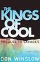 Don Winslow: The Kings of Cool, Buch, Buch