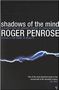 Roger Penrose: Shadows Of The Mind, Buch