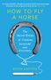 Kevin Ashton: How to Fly a Horse, Buch