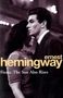 Ernest Hemingway: Fiesta. The Sun Also Rises, Buch