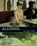 George F Koob: Alcohol, Buch