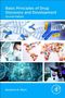 Benjamin E. Blass: Basic Principles of Drug Discovery and Development, Buch