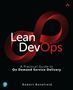 Robert Benefield: Lean Devops: A Practical Guide to on Demand Service Delivery, Buch