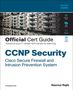 Nazmul Rajib: CCNP Security Cisco Secure Firewall and Intrusion Prevention System Official Cert Guide, Buch