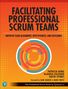Patricia Kong: Facilitating Professional Scrum Teams: Improve Team Alignment, Effectiveness and Outcomes, Buch