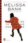 Melissa Bank: The Girls' Guide to Hunting and Fishing, Buch