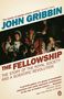 Text: „JOHN GRIBBIN“, „THE FELLOWSHIP: THE STORY OF THE ROYAL SOCIETY AND A SCIENTIFIC REVOLUTION“. Eine historische Szene mit mehreren Personen bei Kerzenlicht.