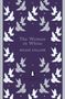 Wilkie Collins: The Woman in White, Buch, Buch