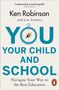 Lou Aronica: You, Your Child and School, Buch