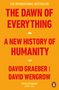 David Graeber: The Dawn of Everything, Buch