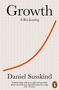 Daniel Susskind: Growth, Buch