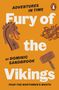 Dominic Sandbrook: Adventures in Time: Fury of The Vikings, Buch