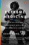 Kevin Fong: Extreme Medicine, Buch