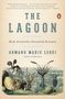 Armand Marie Leroi: The Lagoon: How Aristotle Invented Science, Buch