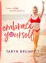 Taryn Brumfitt: Embrace Yourself, Buch