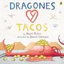 Adam Rubin: Dragones Y Tacos, Buch