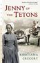 Kristiana Gregory: Jenny of the Tetons, Buch
