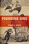 Joseph S Moore: Founding Sins, Buch